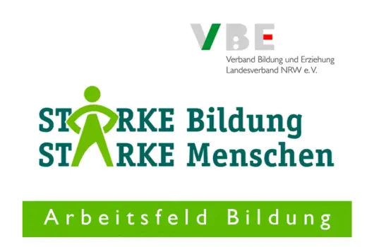 VBE Positionspapier Arbeitsfeld Bildung - Starke Bildung, starke Menschen