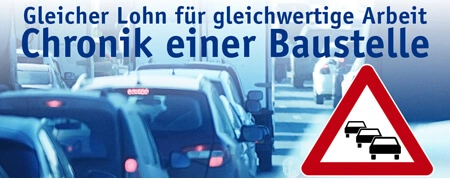 A13 Chronik einer Baustelle - Gleicher Lohn für gleichwertige Arbeit