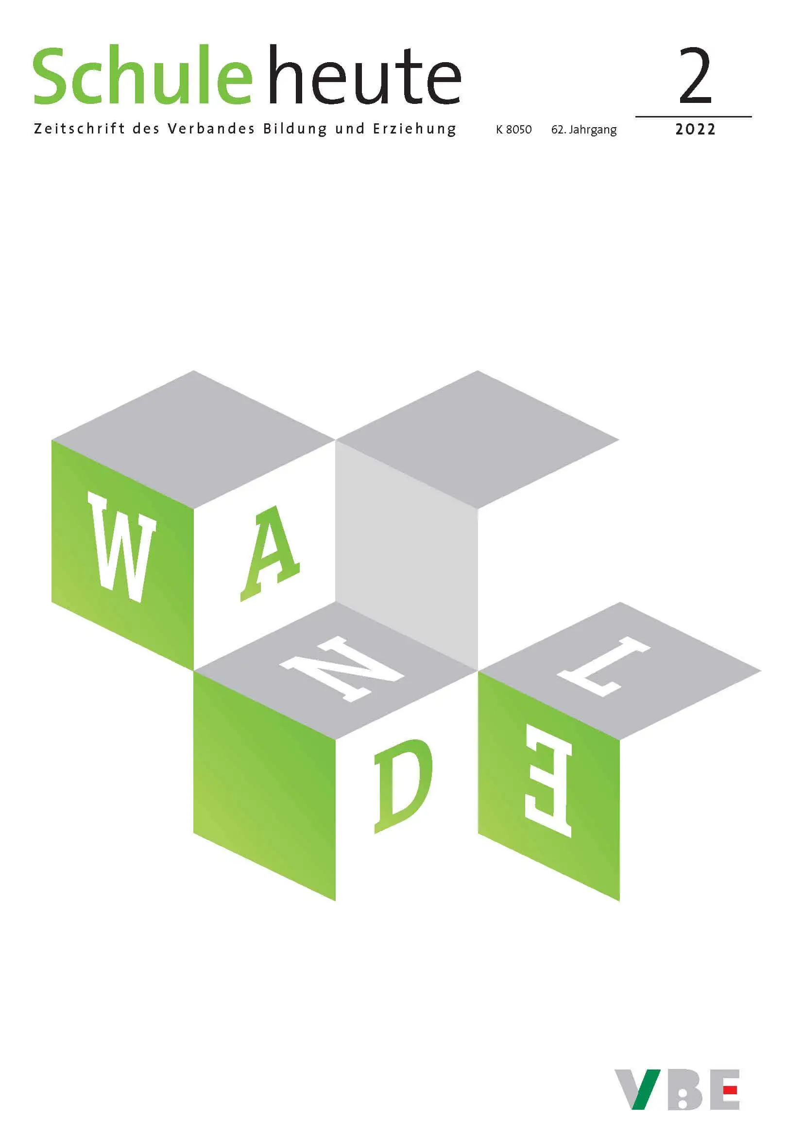 Schule heute Februar 2022: Wandel