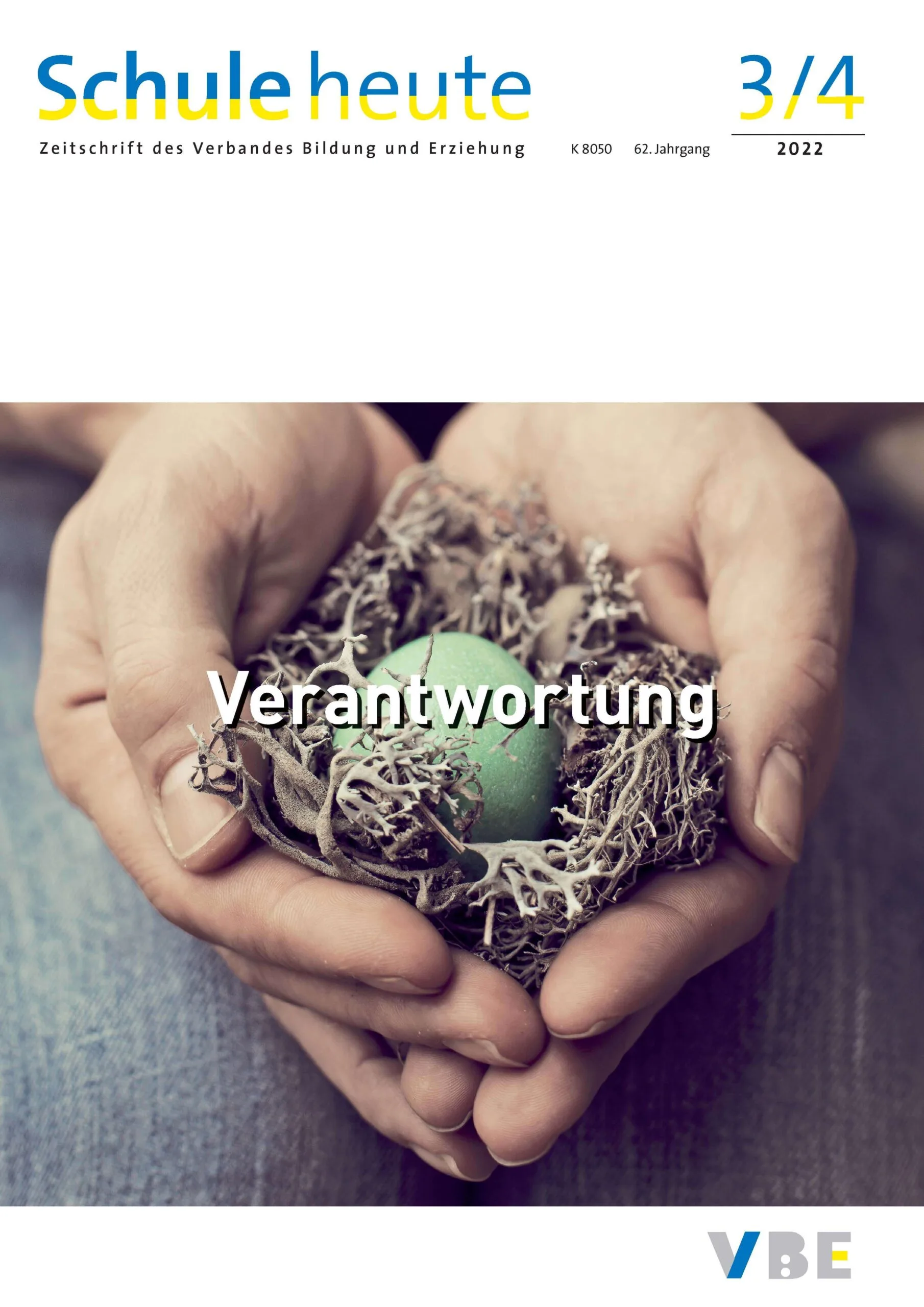 Schule heute März/April 2022: Verantwortung