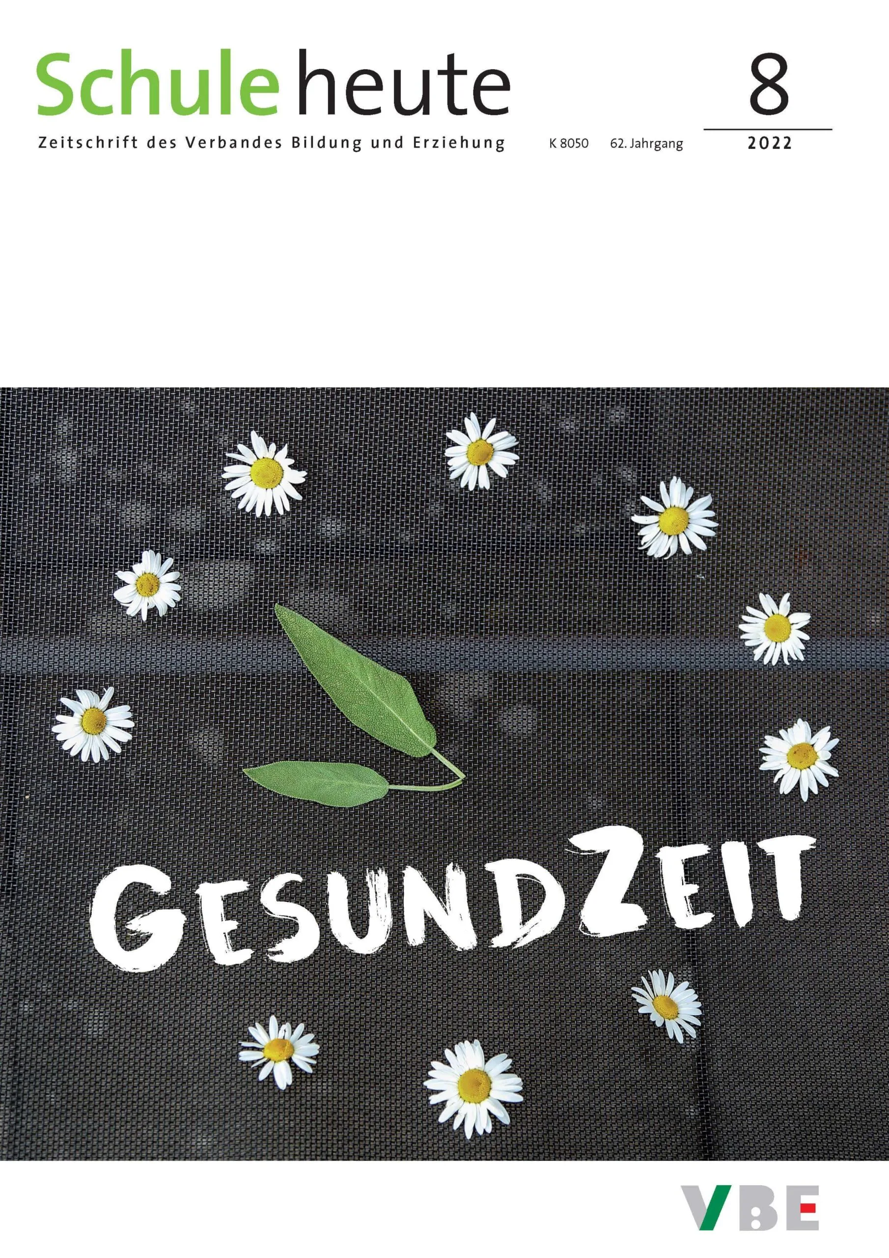 Schule heute August 2022: Gesundzeit
