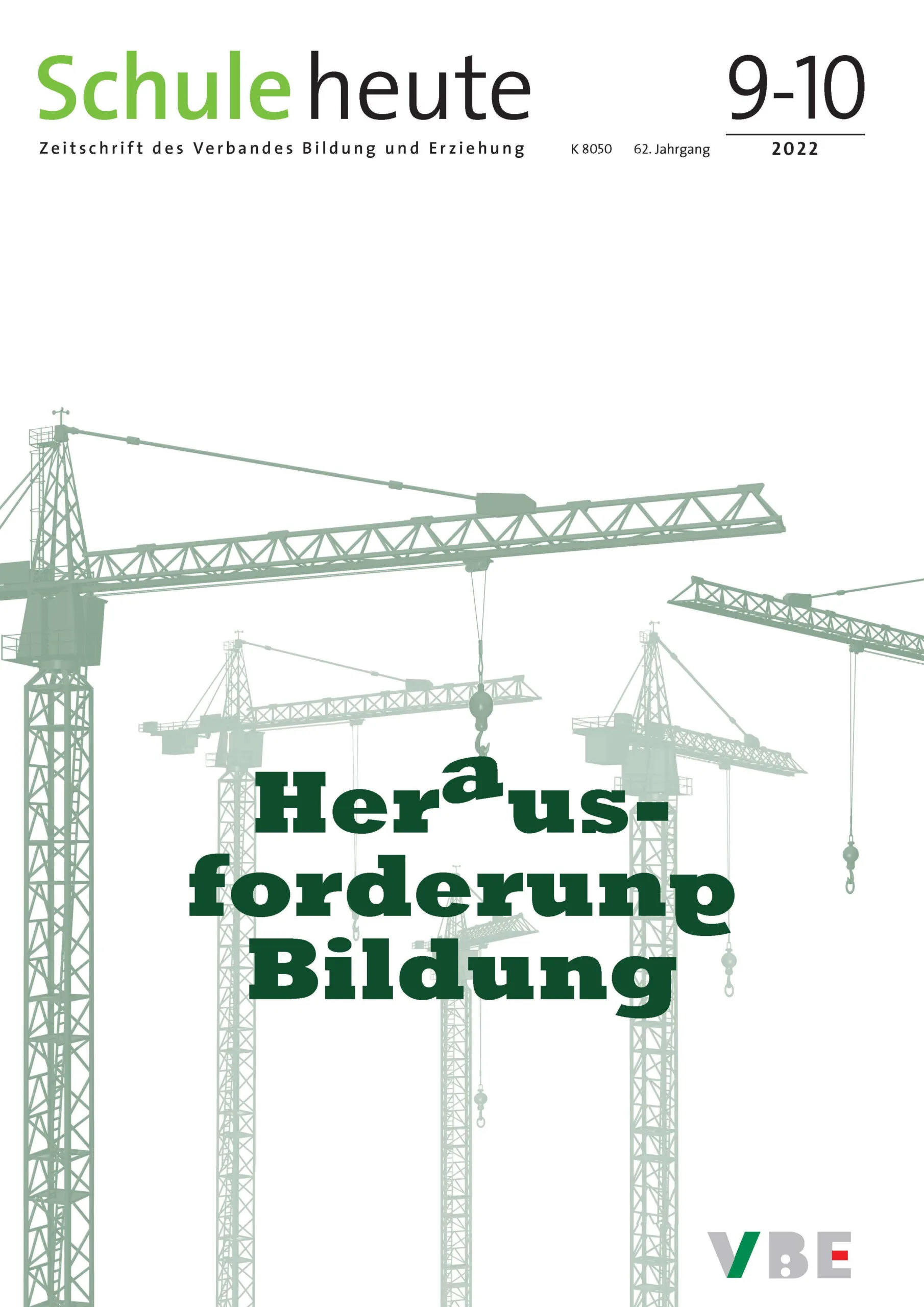Schule heute September/Oktober 2022: Herausforderung Bildung