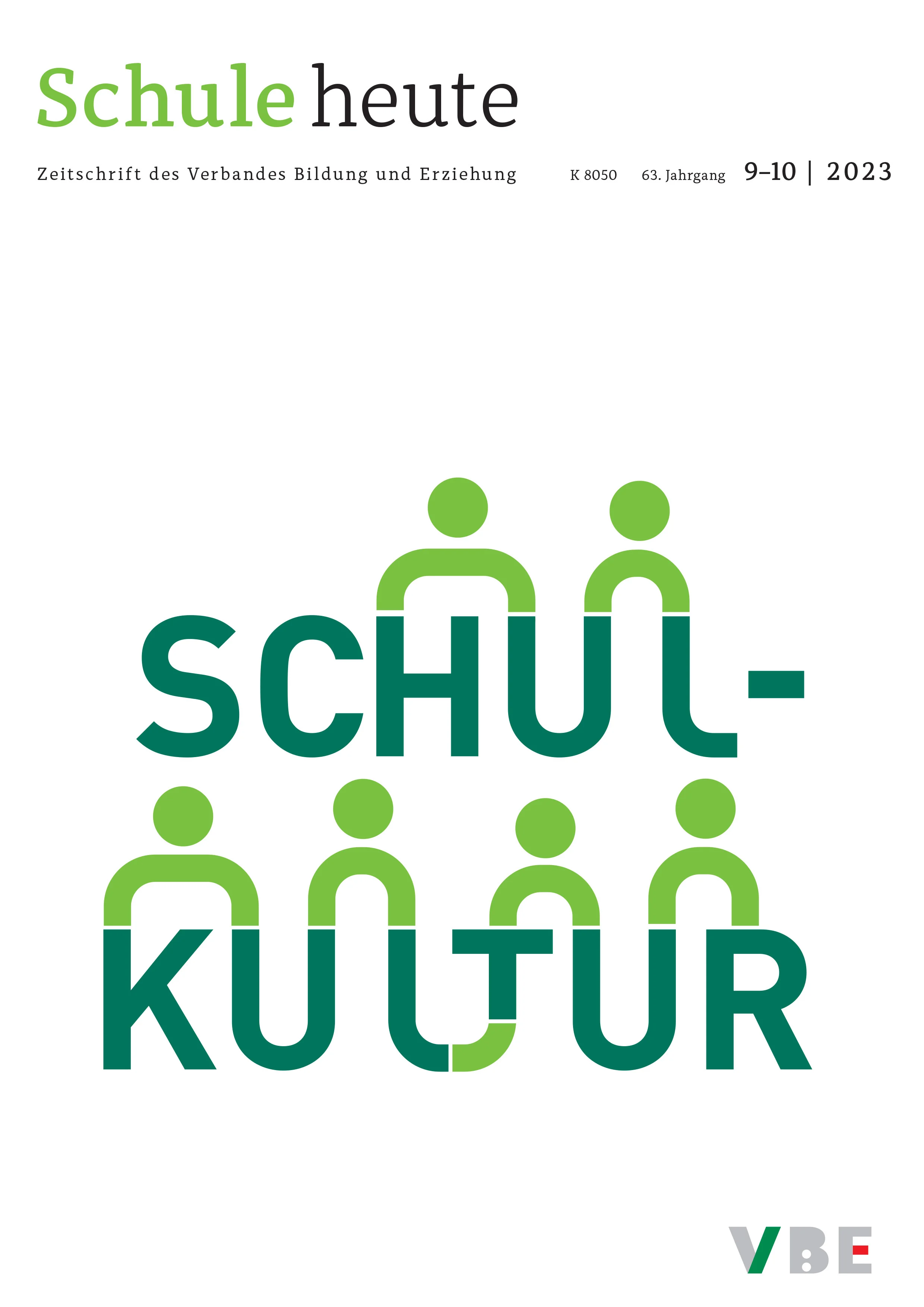 Schule heute September + Oktober 2023: Schulkultur