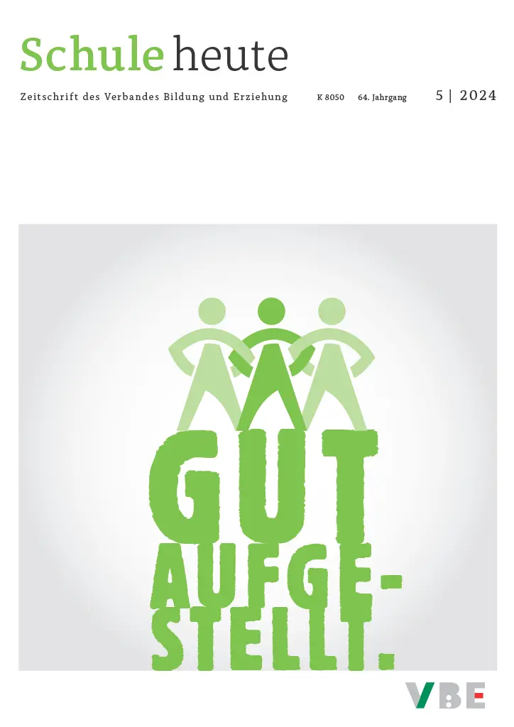 Schule heute Mai: Gut aufgestellt.